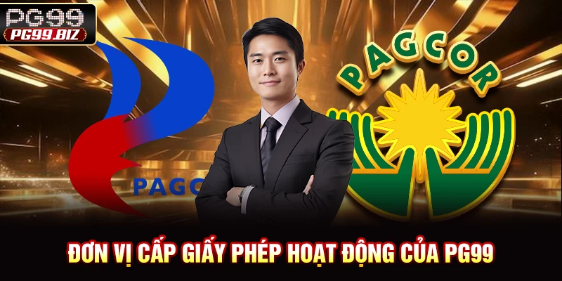 Đơn vị cấp giấy phép hoạt động của PG99